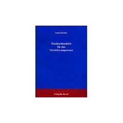 Treuhandmodelle f�r das Versicherungswesen
