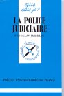 Revue Presses Universitaires de France - PUF  / La Police Judiciaire