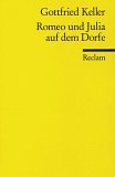 Romeo und Julia auf dem Dorfe - Gottfried Keller