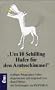 Um 10 Schilling Hafer f�r den Amtsschimmel. Kr�ftiges Paragraphen- Futter
