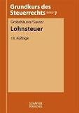 Sauter, J: Lohnsteuer: Grundkurs des Steuerrechts