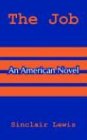 The Job: An American Novel