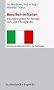 Beruflich in Italien. Trainingsprogramm f�r Manager, Fach- und F�hrungskr�fte (Handlungskompetenz im Ausland)