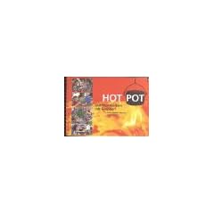 Hot Pot: Outdoor-Kochen mit Gruppen