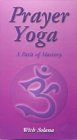 Review pus 2 Publ.  / Prayer Yoga A Path of Mastery