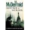 All of VAL McDERMID's novels : IN ORDER
