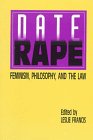 cover of Date Rape: Feminism, Philosophy, and the Law