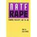 Date Rape: Feminism, Philosophy, and the Law