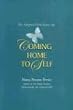 Coming Home to Self: The Adopted Child Grows Up