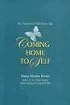 Coming Home to Self: The Adopted Child Grows Up