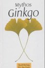 Produkt-Bild: Mythos Ginkgo