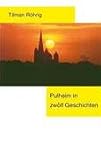 Pulheim in 12 Geschichten.