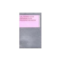 Einf�hrung in die Philosophie der Kultur