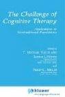 The Challenge of Cognitive Therapy: Applications to Nontraditional Populations (Applied Clinical Psychology)