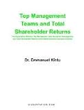 Top Management Teams and Total Shareholder Returns: The Association Between Top Management Team Education Heterogeneity and Total Shareholder Returns in the North American Insurance Industry