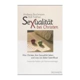 Sexualit�t bei Christenvon "Andreas Bochmann"