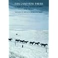 This Land Was Theirs: A Study of North American Indians by Wendell H. Oswalt and Sharlotte Neely