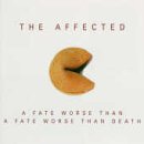 A Fate Worse Than a Fate Worse Than Death