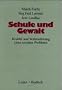 Schule und Gewalt