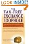 Tax-free Exchange Loophole...