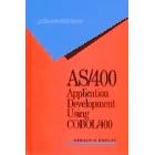 AS/400 Application Development Using COBOL/400 (J.Ranade IBM)