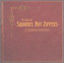 CD-Charts  Search : The Best of Squirrel Nut Zippers as Chronicled by Shorty Brown