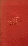 Records of the Ayrshire militia from 1802 to 1883 : (privately printed 1884)