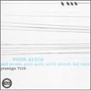 Four Altos by  Gene Quill, Phil Woods, Hal Stein, and Sahib Shihab 