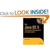 Pro Java EE 5 Performance Management and Optimization