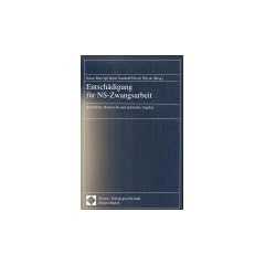 Entsch�digung f�r NS-Zwangsarbeit