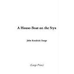 House-boat on the Styx book cover