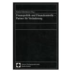Finanzpolitik und Finanzkontrolle - Partner f?r Ver?nderung Ged?chtnisschrift f?r Udo M?ller book cover