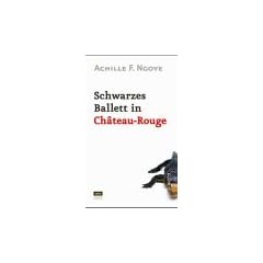 Schwarzes Ballett in Chateau-Rouge