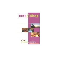 Hike & Sleep 2005 / 06. Wanderschweiz. Wanderschweiz