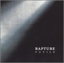 Rapture -  Futile