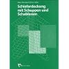 Schieferdeckung mit Schuppen und Schablonen Schieferdeckung mit Schuppen und Schablonen