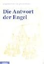 Die Antwort der Engel: Ein Dokument aus Ungarn