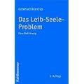 Das Leib-Seele-Problem: Eine Einf�hrung