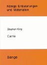 K&ouml;nigs Erl&auml;uterungen Band 394: Stephen King - Carrie - Stephen King