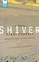 Shiver
