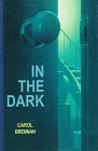 In the Dark