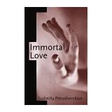 IMMORTAL LOVE: Stories