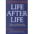 Life After Life: The Investigation of a Phenomenon-Survival of Bodily Death