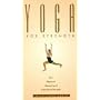 Yoga for Strength [VHS]