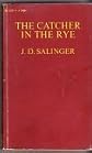 The Catcher in the Rye
