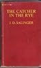 The Catcher in the Rye by J.D. Salinger