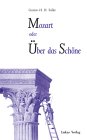 Mozart oder �ber das Sch�ne
