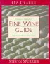 Clarke and Spurrier's fine wine guide : growers, wines, vintages