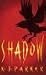 Shadow (Scavenger Trilogy)