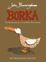Buy : Borka: The Adventures of a Goose with No Feathers
